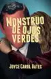 AudioLibro Monstruo de Ojos Verdes de Joyce Carol Oates