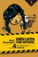 AudioLibro Niños Listos Como Serpientes (Coleccion la Risa Floja 4) de Javi Guerrero