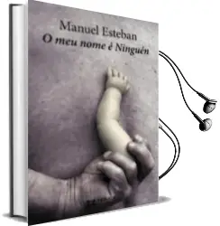 Descargar AudioLibro O meu Nome e Ninguen de Manuel Esteban año 2018