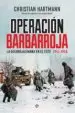 AudioLibro Operación Barbarroja: La Guerra Alemana en el Este (1941-1945) de Christian Hartmann