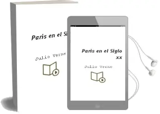 Descargar AudioLibro Paris en el Siglo xx de Julio Verne año 2018