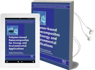 Descargar AudioLibro Polymer-Based Nanocomposites for Energy and Environmental Applications de Mohammad Jawaid año 2018