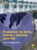 AudioLibro Produccion de Leche, Huevos y Animales para Vida de Victor M. Jimenez Flores