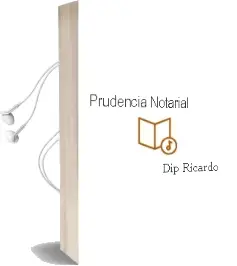 Descargar AudioLibro Prudencia Notarial de Dip Ricardo año 2018