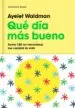 AudioLibro Qué día más Bueno de Ayelet Waldman