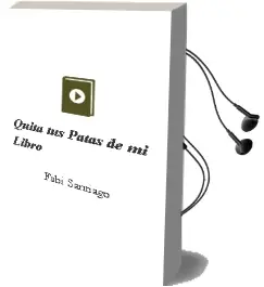 Descargar AudioLibro ¡Quita tus Patas de mi Libro! de Fabi Santiago año 2018