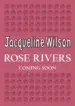 AudioLibro Rose Rivers de Jacqueline Wilson