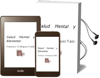 Descargar AudioLibro Salud Mental y Bienestar de Francisco Rodriguez Pulido año 2018
