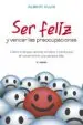 AudioLibro Ser Feliz y Vencer las Preocupaciones de Albert Ellis
