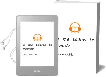 Descargar AudioLibro Si me Ladras... te Muerdo de Desconocido año 2018
