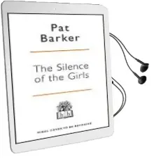 Descargar AudioLibro Silence of the Girls, the de Pat Barker año 2018