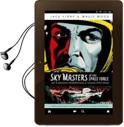 Descargar AudioLibro Sky Masters of the Space Force de Jack Kirby año 2018