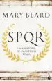 AudioLibro Spqr: Spqr: Una Historia de la Antigua Roma de Mary Beard