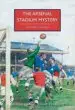 AudioLibro The Arsenal Stadium Mystery de Leonard Gribble