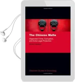 Descargar AudioLibro The Chinese Mafia: Organized Crime, Corruption, and Extra-Legal Protection de Peng Wang año 2018