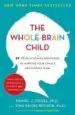 AudioLibro The Whole-Brain Child: 12 Revolutionary Strategies to Nuture Your Child s Developing Mind de Varios Autores