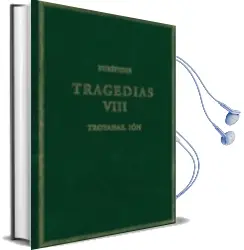 Descargar AudioLibro Tragedias (Vol. Viii): Troyanas. ion de Euripides año 2018