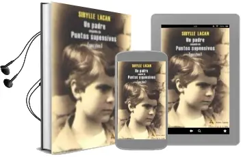 Descargar AudioLibro Un Padre - de Puntos Suspensivos (Puzzles) de Sibylle Lacan año 2018