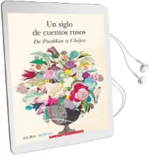 Descargar AudioLibro Un Siglo de Cuentos Rusos: De Pushkin a Chéjov de Varios Autores año 2018