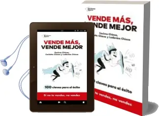 Descargar AudioLibro Vende Mas, Vende Mejor: 100 Claves para el Exito de Cosimo Chiesa; Carlotta Chiesa año 2018