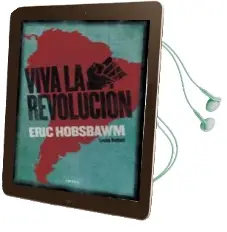 Descargar AudioLibro ¡Viva la Revolución! de Eric Hobsbawm año 2018