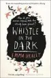 AudioLibro Whistle in the Dark de Emma Healey