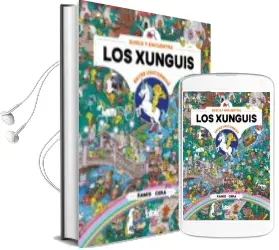 Descargar AudioLibro Xunguis 32: Los Xunguis Entre Unicornios (Busca y Encuentra) de Cera año 2018