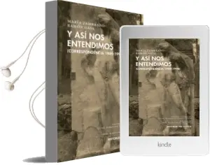Descargar AudioLibro Y asi nos Entendimos (Correspondencia 1949-1990) de Maria Zambrano; Ramon Gaya año 2018