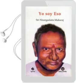 Descargar AudioLibro Yo soy eso de Sri Nisargadatta Maharaj año 2018