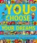 AudioLibro You Choose Your Dreams de Pippa Goodhart