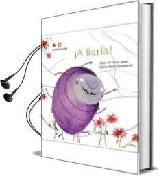 Descargar AudioLibro ¡A Liarla! de Anna Maria Vives Amat año 2018