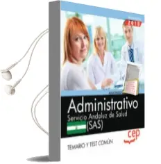 Descargar AudioLibro Administrativo. Servicio Andaluz de Salud (Sas). Temario y Test Común de Varios Autores año 2018