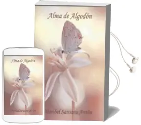 Descargar AudioLibro Alma de Algodón de Maribel Sansano Anton año 2018