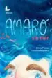 AudioLibro Amaro sin mar de Silvia Pazos
