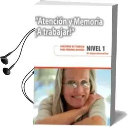 Descargar AudioLibro Atencion y Memoria. a Trabajar! Nivel 1 de M. Amparo Herrero Polo año 2018