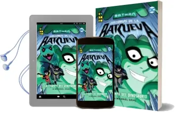 Descargar AudioLibro Batman: Historias de la Batcueva 2 2013; la Trampa del Dinosaurio de Michael Dahl año 2018