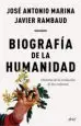 AudioLibro Biografía de la Humanidad: Historia de la Evolución de las Cultur as de Jose Antonio Marina