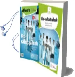 Descargar AudioLibro Bizi-Salbatzaileak (Eus) de Varios Autores año 2018