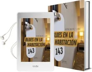 Descargar AudioLibro Blues en la Habitación 143 de Antonio Martinez Llamas año 2018