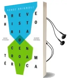 Descargar AudioLibro Breve Historia de Centroamerica de Hector Perez Brignoli año 2018