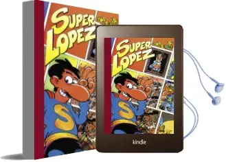 Descargar AudioLibro Cachabolik Blues Rock; en el Pais de los Juegos, el Tuerto es el Rey; el Genesis de Superlopez (Super Humor Superlopez) de Jan año 2018