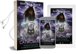Descargar AudioLibro Catwoman: Soulstealer (dc Icons 4) de Sarah J. Maas año 2018