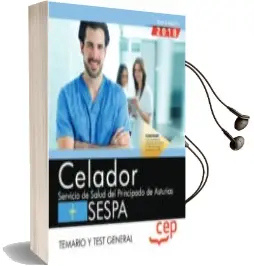 Descargar AudioLibro Celador del Servicio de Salud del Principado de Asturias. Sespa. Temario y Test General de Varios Autores año 2018