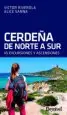 AudioLibro Cerdeña de Norte a Sur: 45 Excursiones y Ascensiones de Victor Riverola; Alice Sanna