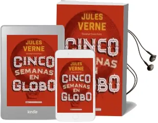 Descargar AudioLibro Cinco Semanas en Globo (Clasicos Ilustrados) de Jules Verne año 2018