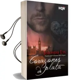 Descargar AudioLibro Corazones de Plata de Josephine Lys año 2018