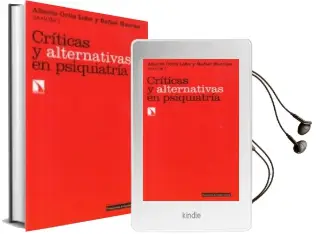 Descargar AudioLibro Criticas y Alternativas en Psiquiatria de Rafael Huertas año 2018