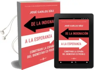 Descargar AudioLibro De la Indignación a la Esperanza de Jose Carlos Diez año 2018