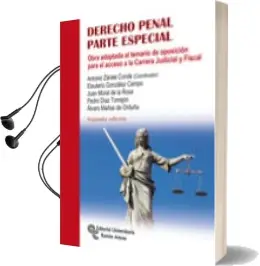 Descargar AudioLibro Derecho Penal. Parte Especial (2ª Ed.): Obra Adaptada al Temario de Oposicion para el Acceso a la Carrera Judicial y Fiscal de Antonio Zarate Conde año 2018