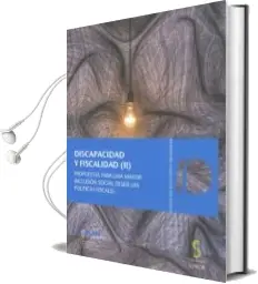 Descargar AudioLibro Discapacidad y Fiscalidad (Ii) de Varios Autores año 2018